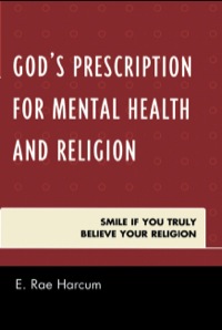 Cover image: God's Prescription for Mental Health and Religion 9780761852018
