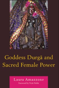 Cover image: Goddess Durga and Sacred Female Power 9780761853138