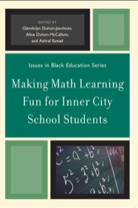 Omslagafbeelding: Making Math Learning Fun for Inner City School Students 9780761853176