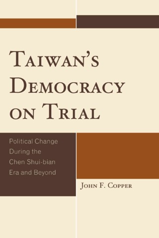 Cover image: Taiwan's Democracy on Trial 1st edition 9780761853190