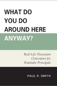 Imagen de portada: What Do You Do Around Here Anyway? 9780761853305