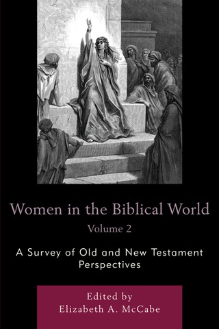Cover image: Women in the Biblical World 1st edition 9780761853879