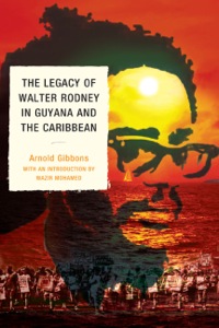 Imagen de portada: The Legacy of Walter Rodney in Guyana and the Caribbean 9780761854135