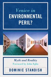 صورة الغلاف: Venice in Environmental Peril? 9780761856641
