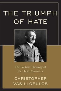 Cover image: The Triumph of Hate 9780761856702