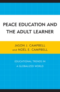 صورة الغلاف: Peace Education and the Adult Learner 9780761856771