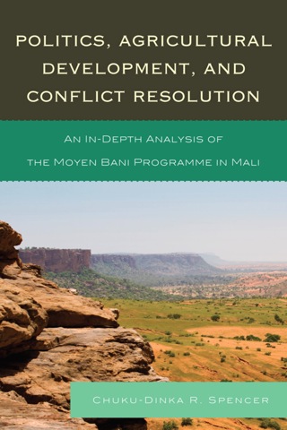 Cover image: Politics, Agricultural Development, and Conflict Resolution 1st edition 9780761856870