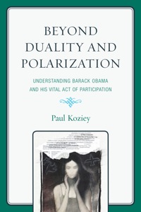 Omslagafbeelding: Beyond Duality and Polarization 9780761856955