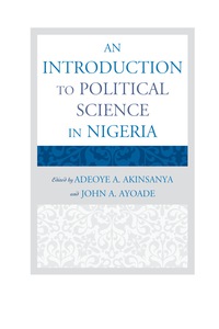 صورة الغلاف: An Introduction to Political Science in Nigeria 9780761857433