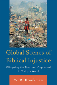 Omslagafbeelding: Global Scenes of Biblical Injustice 9780761857624