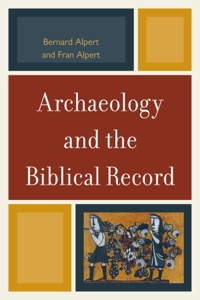 Cover image: Archaeology and the Biblical Record 9780761858355