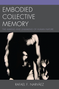 Imagen de portada: Embodied Collective Memory 9780761858799