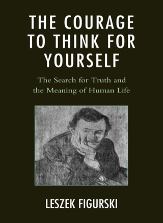 Immagine di copertina: The Courage to Think for Yourself 1st edition 9780761859017