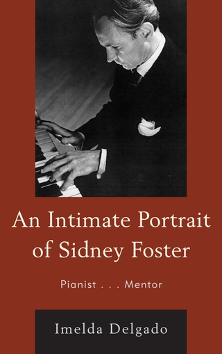 Imagen de portada: Intimate Portrait of Sidney Foster 9780761859345