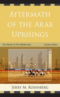 Cover image: Aftermath of the Arab Uprisings 9780761859468