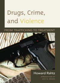 Cover image: Drugs, Crime and Violence 9780761859673