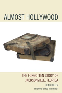 Cover image: Almost Hollywood 9780761859949
