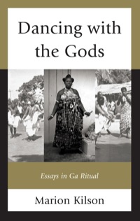 Cover image: Dancing with the Gods 9780761859970