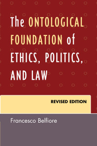 Omslagafbeelding: The Ontological Foundation of Ethics, Politics, and Law 9780761860709