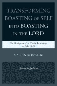 Imagen de portada: Transforming Boasting of Self into Boasting in the Lord 9780761861232