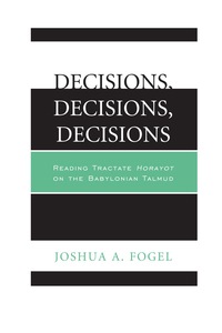 Titelbild: Decisions, Decisions, Decisions 9780761861317