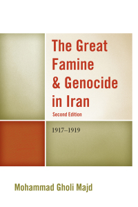 Cover image: The Great Famine & Genocide in Iran 2nd edition 9780761861676