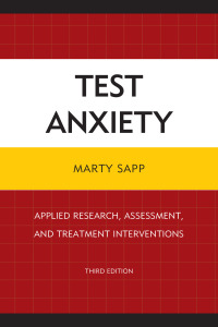 Cover image: Test Anxiety 3rd edition 9780761862390
