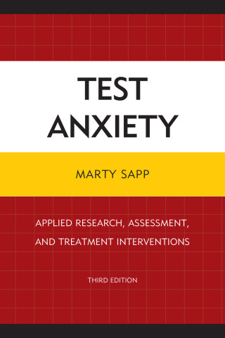 Cover image: Test Anxiety 3rd edition 9780761862390