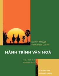 Omslagafbeelding: Hành Trình Van Hoá: A Journey Through Vietnamese Culture 9780761862437