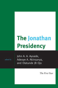 Titelbild: The Jonathan Presidency 9780761862604