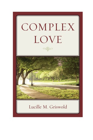 صورة الغلاف: Complex Love 9780761862802