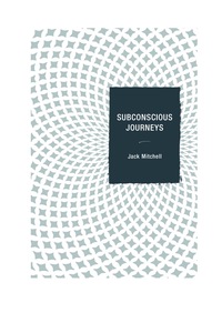 Cover image: Subconscious Journeys 9780761863335