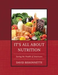 Cover image: It’s All about Nutrition 9780761863724