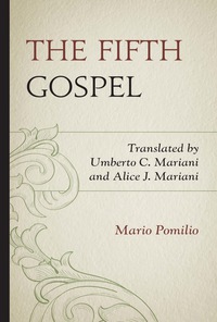 Imagen de portada: The Fifth Gospel 9780761863946