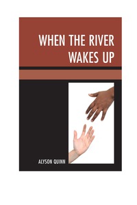 Imagen de portada: When the River Wakes Up 9780761864264