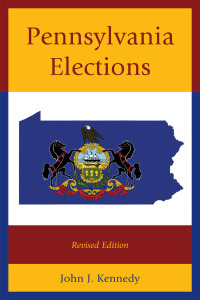 Imagen de portada: Pennsylvania Elections 9780761864424