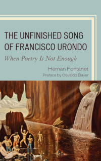 Omslagafbeelding: The Unfinished Song of Francisco Urondo 9780761864561