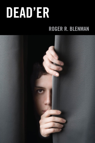 Cover image: Dead’er 9780761864820