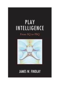 Imagen de portada: Play Intelligence 9780761865179