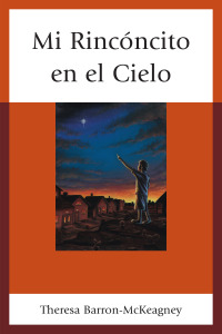Titelbild: Mi Rincóncito en el Cielo 9780761865483