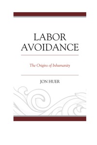 Cover image: Labor Avoidance 9780761865506