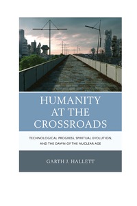 Cover image: Humanity at the Crossroads 9780761865612