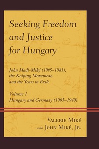 Omslagafbeelding: Seeking Freedom and Justice for Hungary 9780761865636