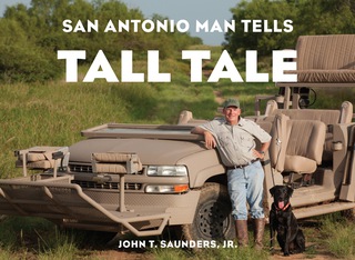 Cover image: San Antonio Man Tells Tall Tale 9780761866305