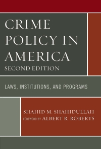 Imagen de portada: Crime Policy in America 2nd edition 9780761866589