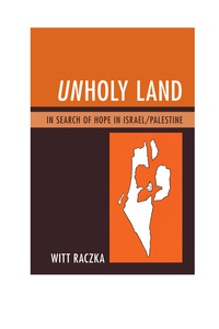 Cover image: Unholy Land 9780761866725