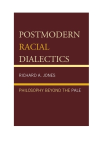 Titelbild: Postmodern Racial Dialectics 9780761866800