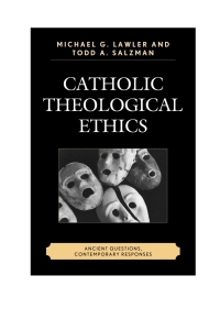 Cover image: Catholic Theological Ethics 9780761866879