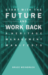 Cover image: Start With the Future and Work Back 9780761867555