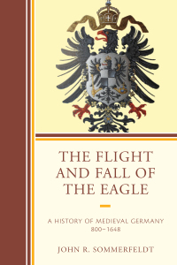 Omslagafbeelding: The Flight and Fall of the Eagle 9780761868385